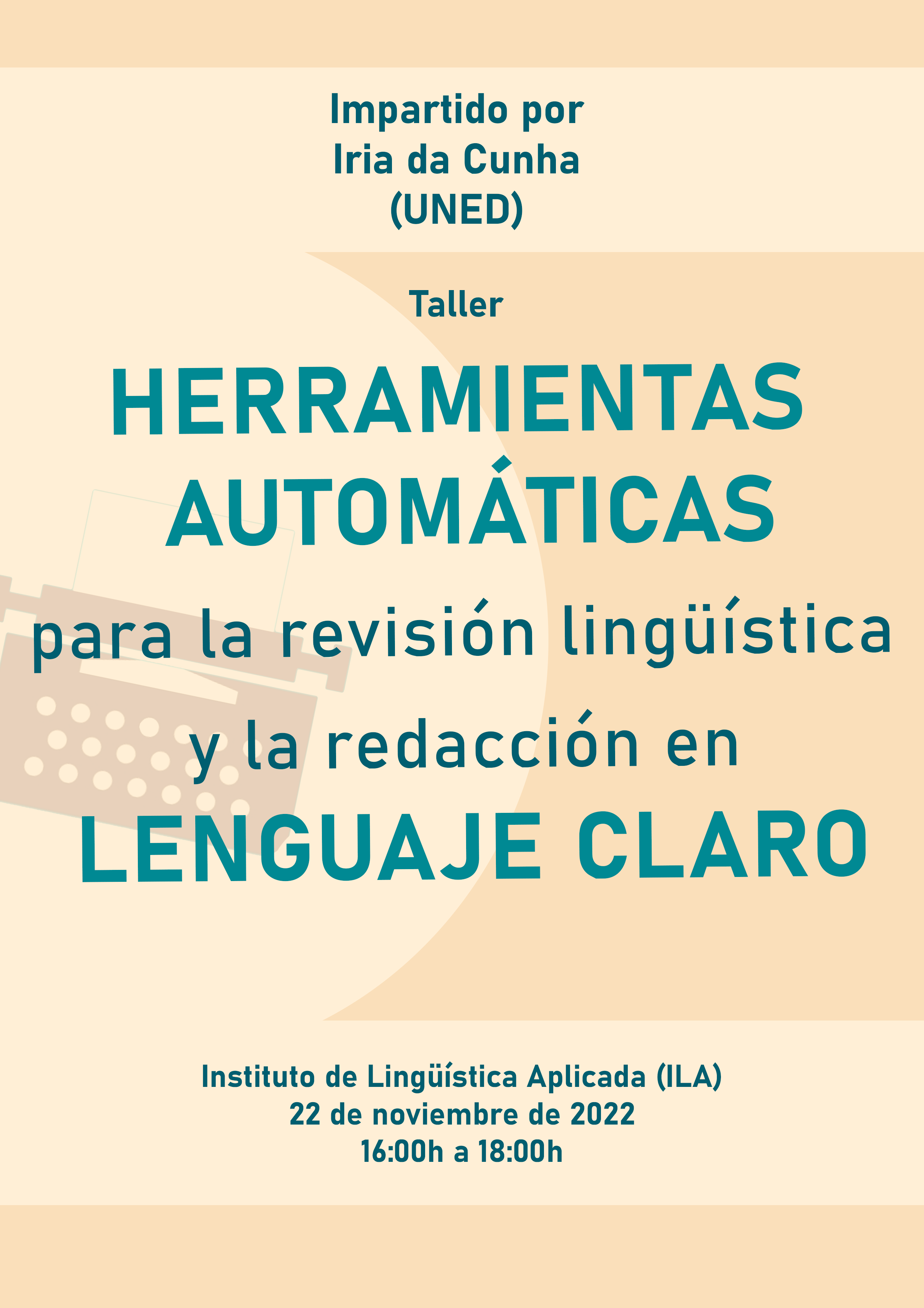 Taller “Herramientas automáticas para la revisión lingüística y la redacción en lenguaje claro”