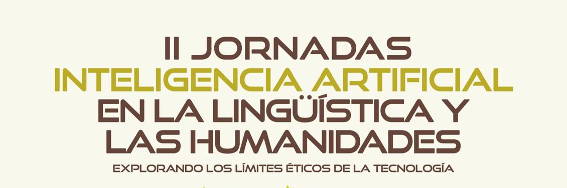 II Jornadas de Inteligencia Artificial en la Lingüística y las Humanidades