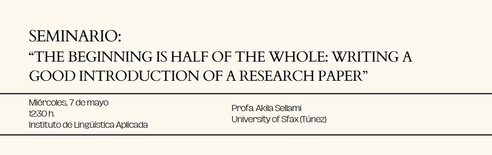 Seminario “The beginning is half of the whole: Writing a good introduction of a research paper”