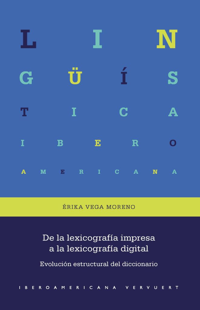 IMG Publicación del libro “De la lexicografía impresa a la lexicografía digital. Evolución estructural del dicciona...