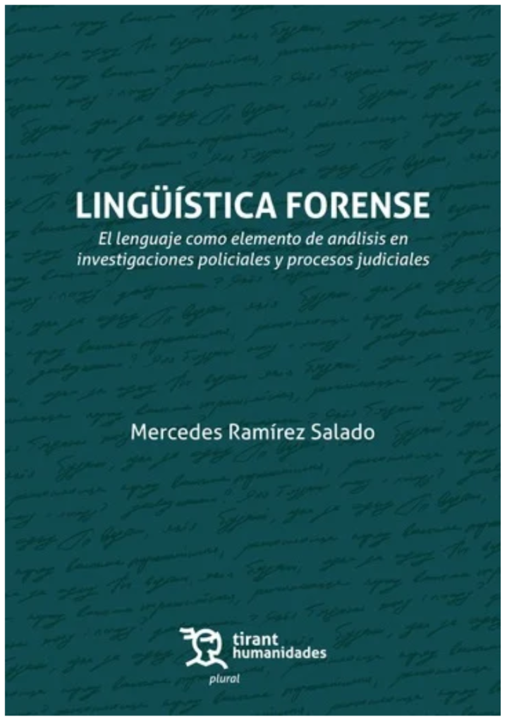 IMG Publicación del libro “Lingüística forense: El lenguaje como elemento de análisis en investigaciones policiales y pro...