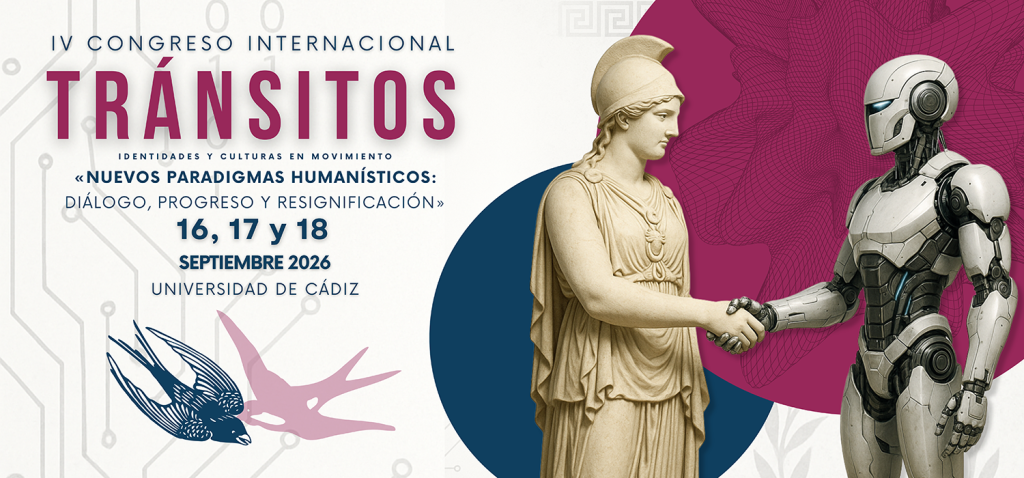IMG IV Congreso Internacional Tránsitos «Nuevos paradigmas humanísticos: diálogo, progreso y resignificación»
