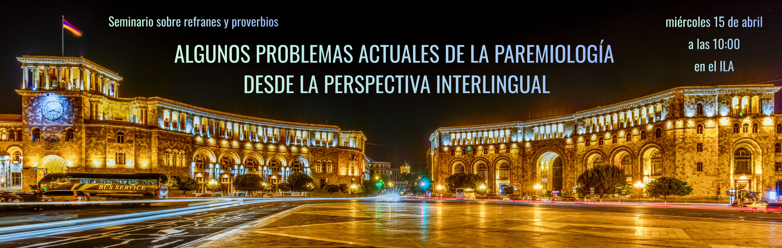 Seminario “Algunos problemas actuales de la paremiología desde la perspectiva interlingual”