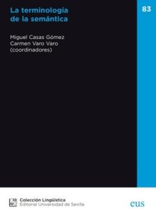 Publicación de una reseña en la revista Rilce sobre el libro “La terminología de la semánti...